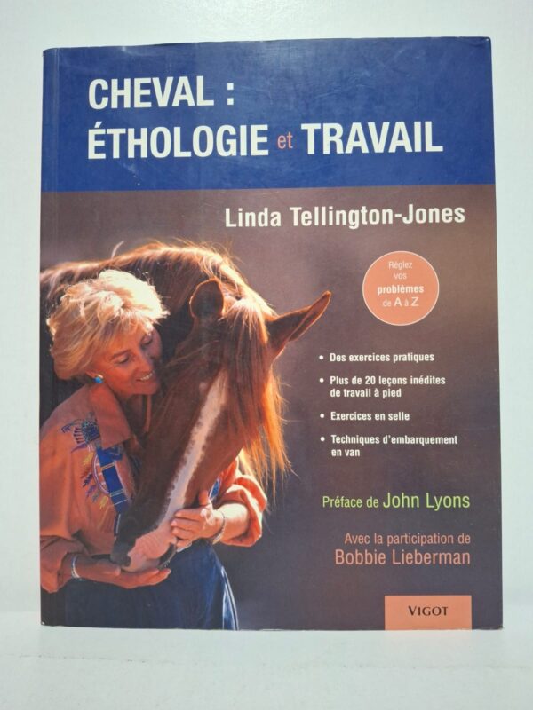Cheval : Éthologie et Travail — Linda Tellington-Jones (avec Bobbie Lieberman)