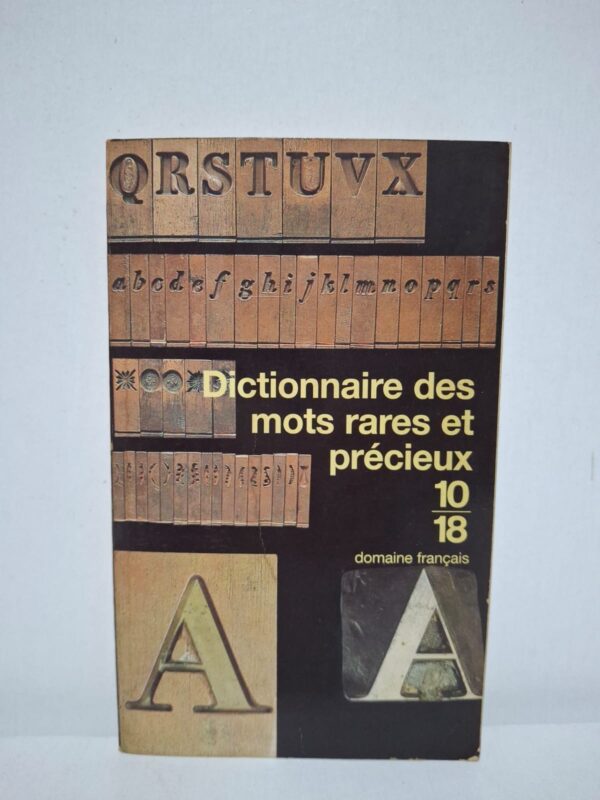 Dictionnaire des mots rares et précieux — Jean-Claude Zylberstein (J.-C. Z)