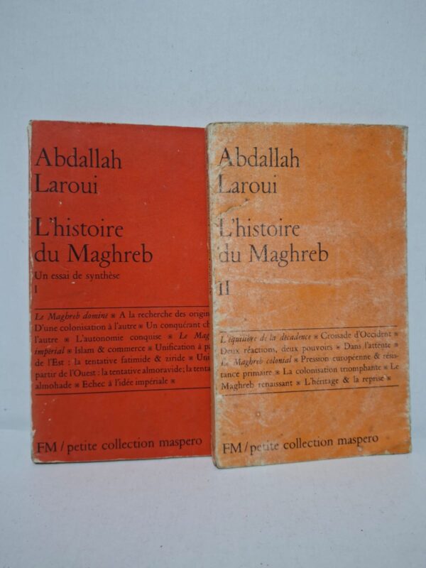 L'histoire du Maghreb (Tomes I et II) — Abdallah Laroui