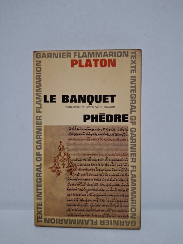 Le Banquet / Phèdre — Platon