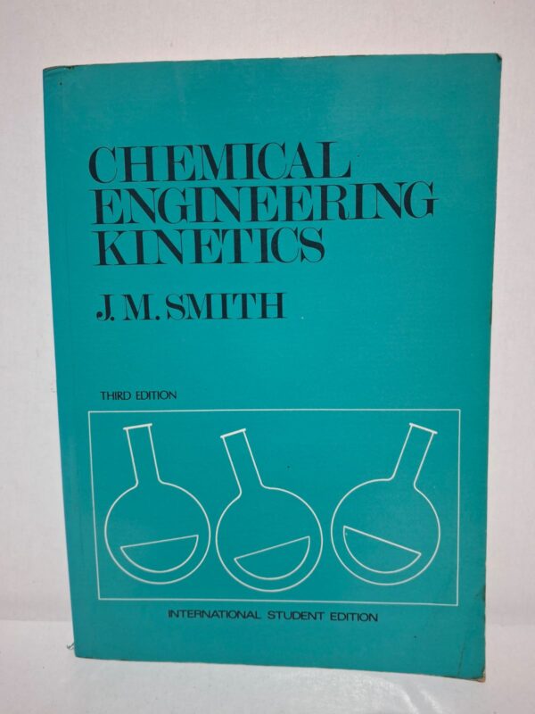 Chemical Engineering Kinetics — J. M. Smith