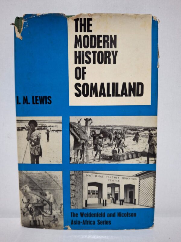 The Modern History of Somaliland — I. M. Lewis