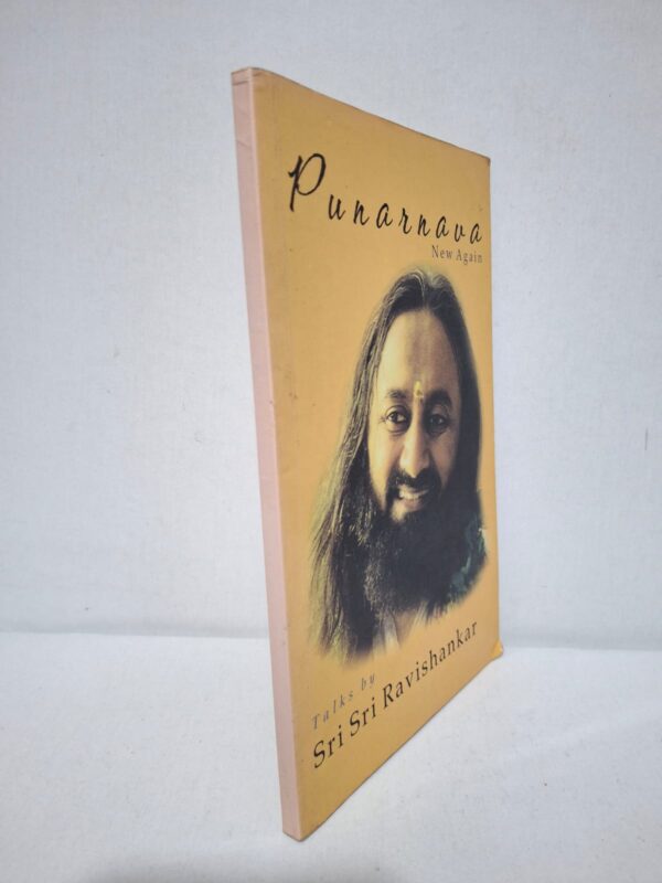 Punarnava: New Again — Sri Sri Ravi Shankar