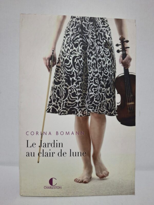 Le Jardin au clair de lune — Corina Bomann