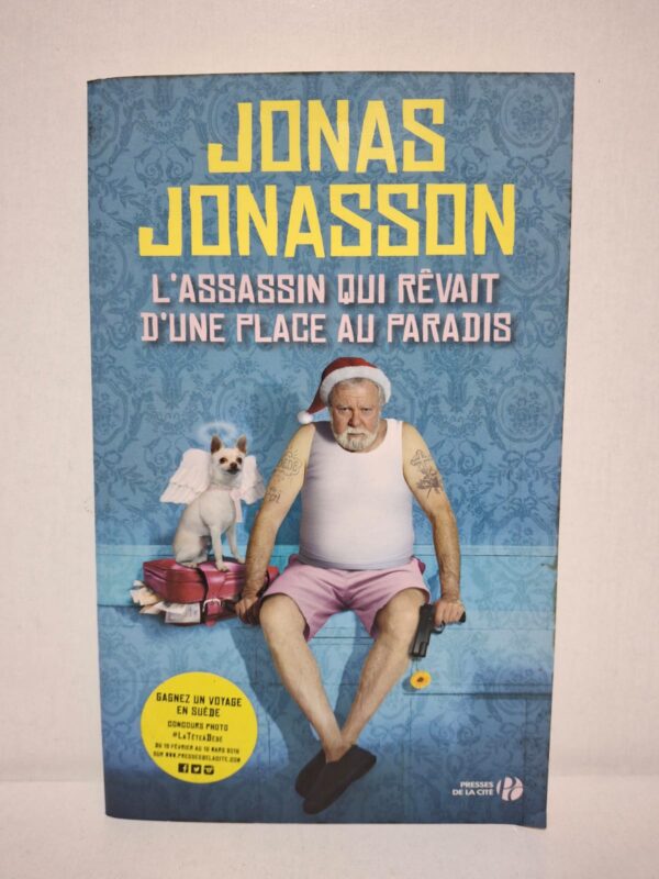 L'assassin qui rêvait d'une place au paradis — Jonas Jonasson
