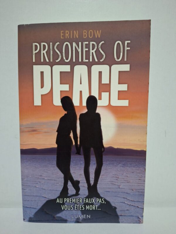 Prisoners of Peace — Erin Bow