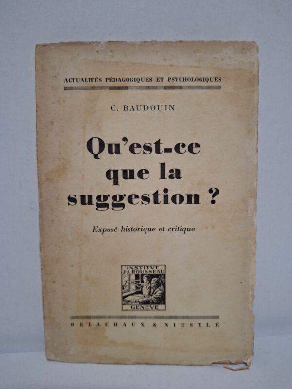 Charles Baudouin retrace l'histoire de la notion de suggestion et son évolution dans les domaines de la psychologie et de la pédagogie. Il analyse les mécanismes psychiques qui influencent les comportements, les croyances et les relations humaines. L'auteur examine de manière critique les théories de la suggestion et leurs applications en éducation, en médecine et dans la vie sociale. Clair et documenté, cet ouvrage constitue une référence pour comprendre les fondements et les enjeux de la suggestion en psychologie.