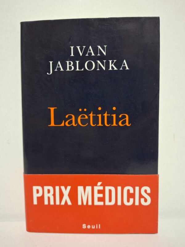 Laetitia ou la Fin des hommes — Ivan Jablonka