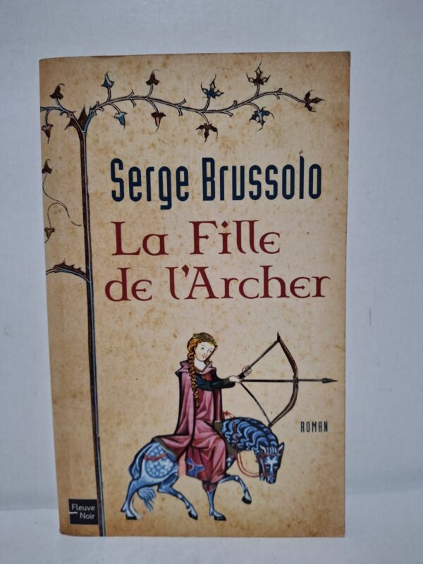 La Fille de l'Archer — Serge Brussolo