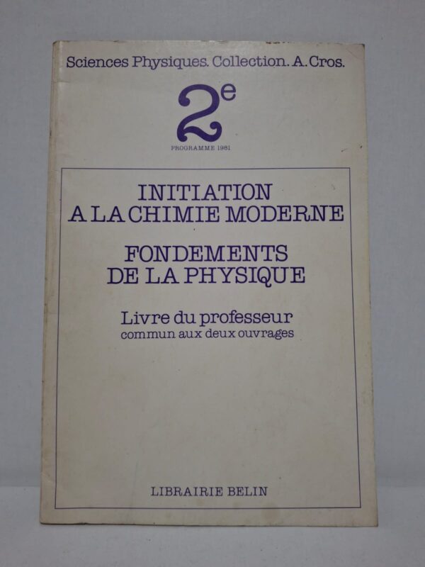 Cet ouvrage propose des ressources pédagogiques pour l'enseignement des sciences physiques selon le programme de 1981. Il accompagne les manuels Initiation à la chimie moderne et Fondements de la physique en fournissant des conseils, des explications et des pistes d'exploitation en classe. Conçu pour les professeurs, il facilite la préparation des cours et des activités expérimentales. Il constitue un support de référence pour l'enseignement des sciences au niveau de la classe de seconde.