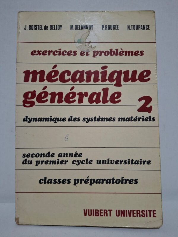 Cet ouvrage rassemble des exercices et des problèmes portant sur les principes fondamentaux de la dynamique des systèmes matériels. Il permet d'approfondir les lois du mouvement, les forces, les théorèmes de la mécanique et leurs applications. Destiné aux étudiants de deuxième année universitaire et aux classes préparatoires, il propose des énoncés de difficulté progressive favorisant la maîtrise des méthodes de résolution. Ce manuel constitue un excellent support pour l'entraînement, la révision et la préparation aux examens en mécanique générale.