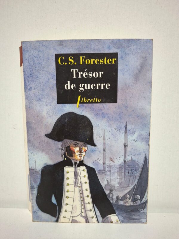 Trésor de guerre — C.S. Forester