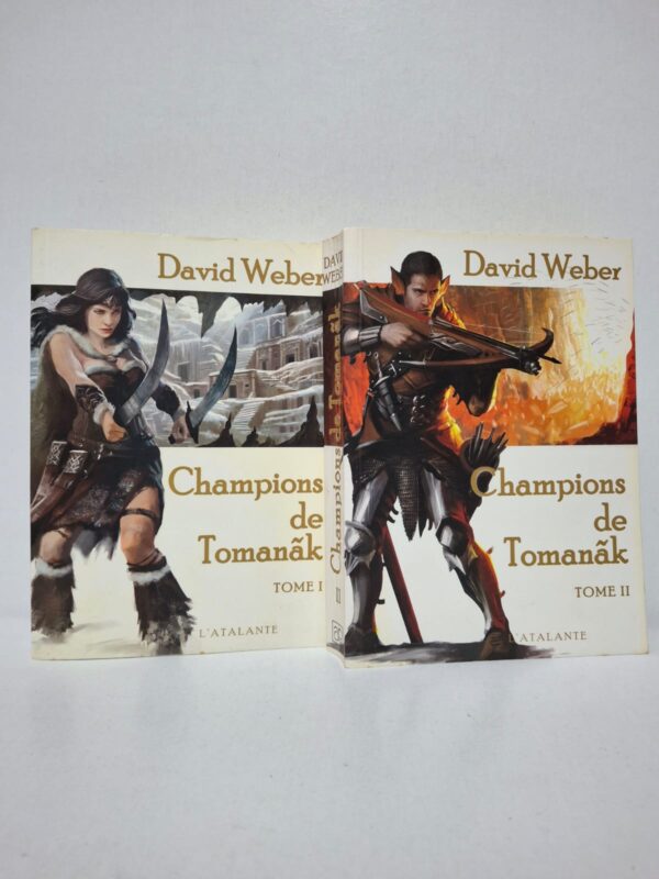 Champions de Tomanãk (Tome I & Tome II) — David Weber