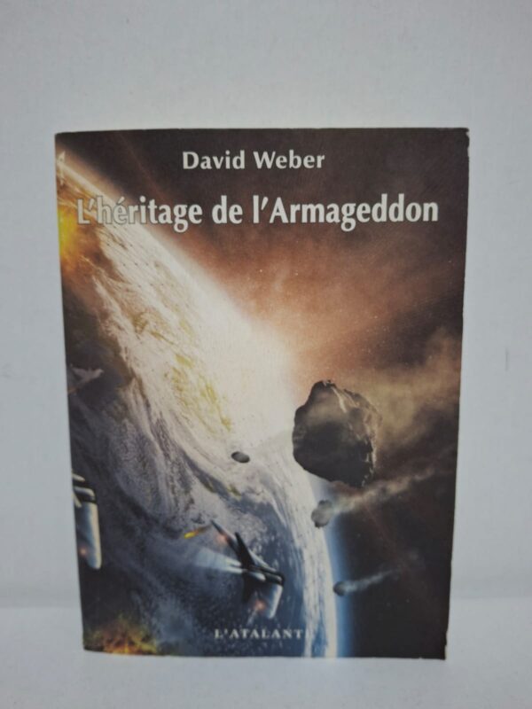 L'héritage de l'Armageddon — David Weber