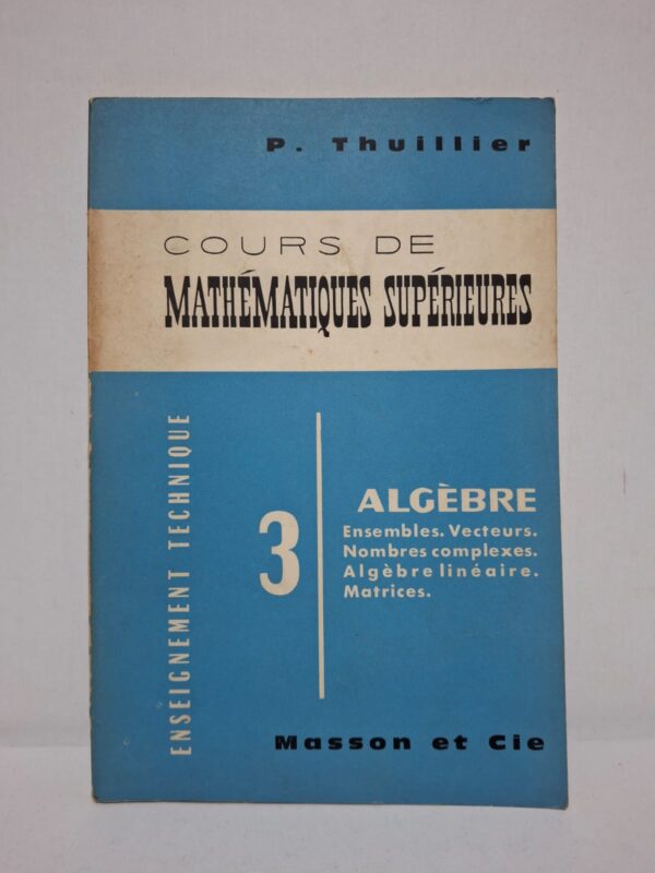 Cet ouvrage présente les notions essentielles d'algèbre, notamment les ensembles, les vecteurs, les nombres complexes, l'algèbre linéaire et les matrices. Les concepts sont développés avec rigueur et illustrés par de nombreux exemples afin de faciliter leur compréhension. Destiné aux étudiants de l'enseignement technique et scientifique, il constitue un excellent support d'apprentissage et de révision. Ce manuel est une référence utile pour acquérir les bases indispensables aux études supérieures en mathématiques et en ingénierie.