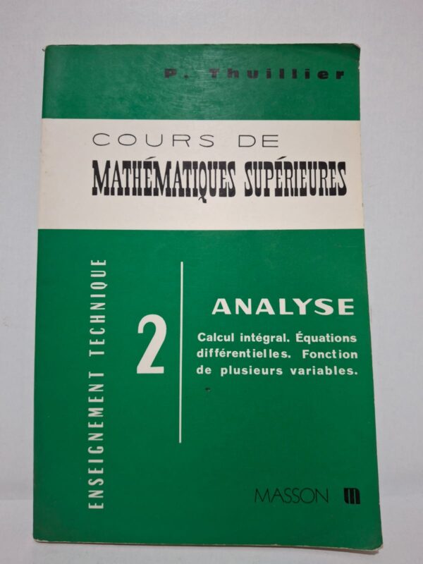 Cet ouvrage est consacré aux principaux thèmes de l'analyse, notamment le calcul intégral, les équations différentielles et les fonctions de plusieurs variables. Les notions sont développées de manière progressive avec des démonstrations et des exemples facilitant leur compréhension. Il s'adresse aux étudiants des filières scientifiques et techniques souhaitant acquérir de solides bases en analyse. Ce manuel constitue un excellent support pour les cours, les exercices et la préparation aux examens.