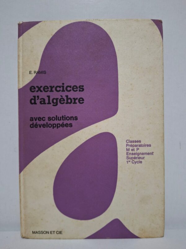 Cet ouvrage rassemble de nombreux exercices d'algèbre accompagnés de solutions entièrement développées pour faciliter l'apprentissage. Il couvre les principaux thèmes enseignés dans les classes préparatoires M et P ainsi que dans le premier cycle de l'enseignement supérieur. Les corrections détaillées permettent de comprendre les méthodes de démonstration et de résolution des problèmes algébriques. Ce livre constitue un excellent support d'entraînement et de révision pour les étudiants préparant les concours et les examens scientifiques.