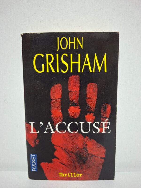 L'Accusé — John Grisham