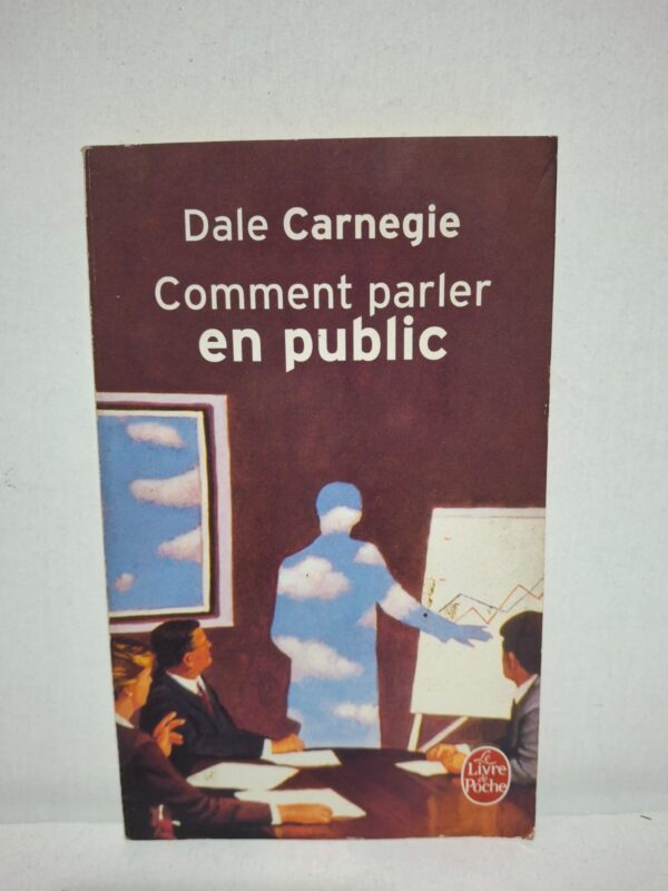 Comment parler en public — Dale Carnegie
