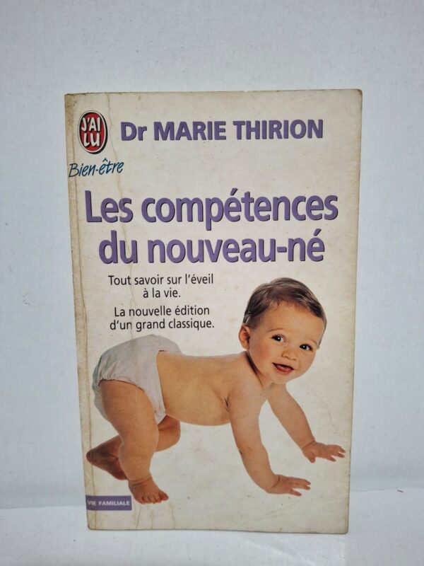 Les compétences du nouveau-né — Dr Marie Thirion