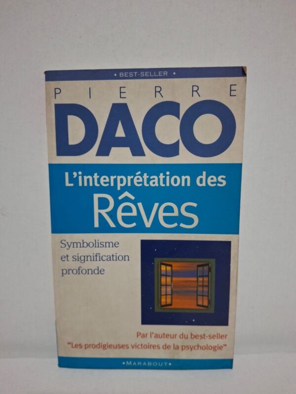 L'interprétation des Rêves — Pierre Daco