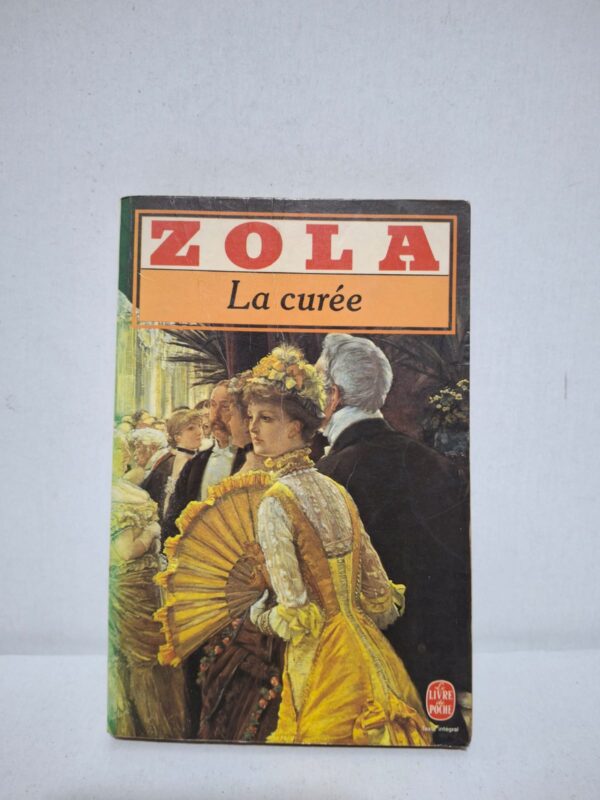 La curée — Zola