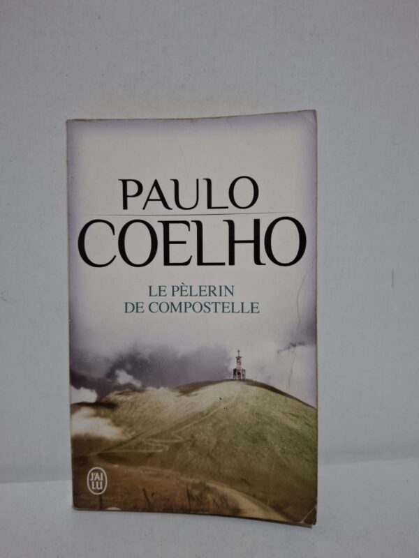 Le Pèlerin de Compostelle — Paulo Coelho