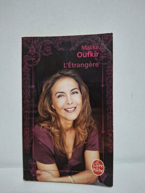 L'Étrangère — Malika Oufkir