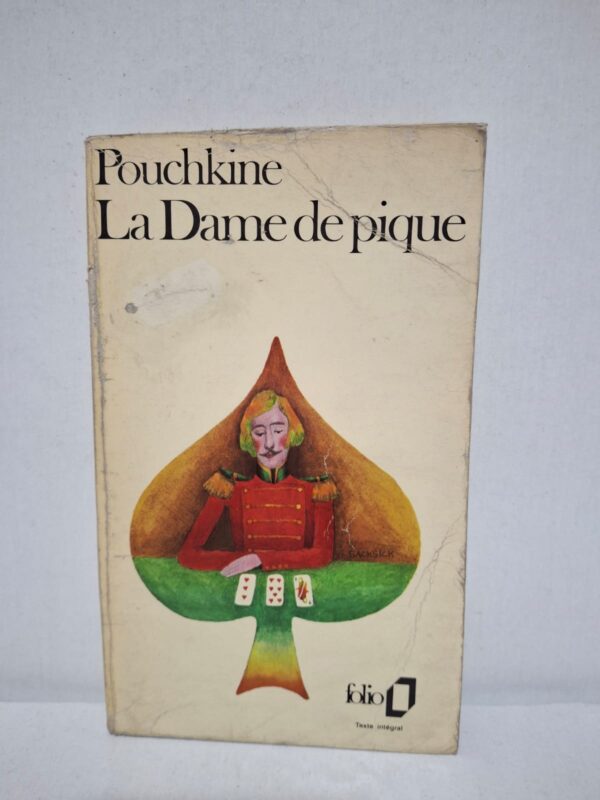 La Dame de pique (précédé de Récits de feu Ivan Pétrovitch Bielkine et de Doubrovski) — Alexandre Pouchkine