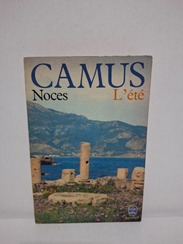 Noces (suivi de L'été) — Albert Camus