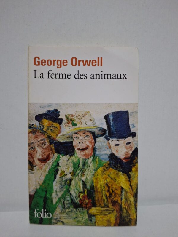 La ferme des animaux — George Orwell
