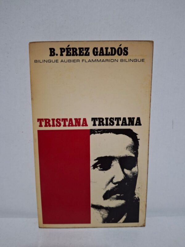Tristana — Benito Pérez Galdós