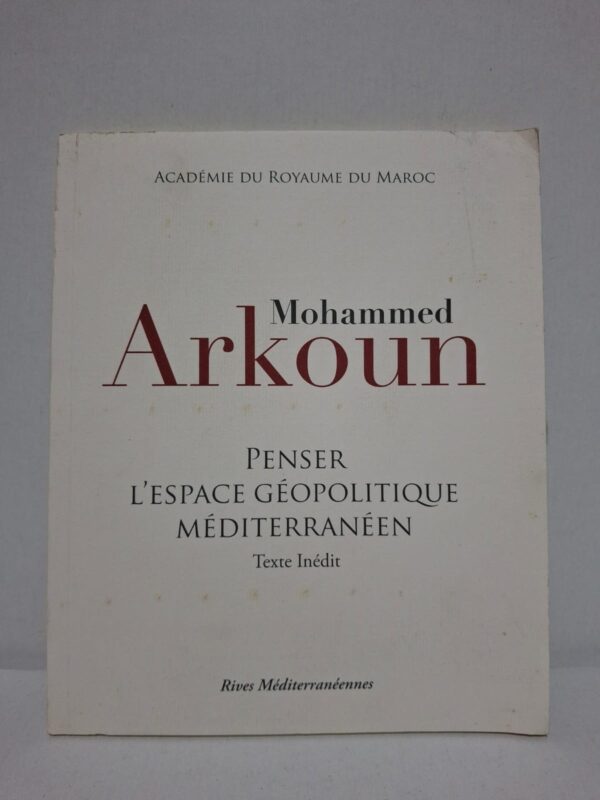 Dans cet ouvrage, Mohammed Arkoun analyse la Méditerranée comme un espace de dialogue, de tensions et d'échanges entre les civilisations. Il examine les dimensions historiques, culturelles, religieuses et politiques qui façonnent cette région stratégique. L'auteur invite à dépasser les oppositions traditionnelles pour construire une vision fondée sur la coopération et la compréhension mutuelle. Cet essai constitue une contribution majeure aux études géopolitiques et interculturelles de l'espace méditerranéen.