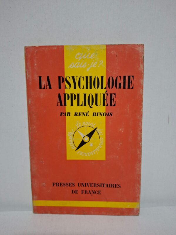 La psychologie appliquée — René Binois