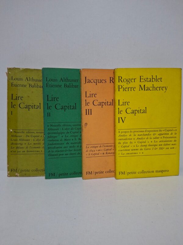 Lire le Capital (Tomes I à IV) — Louis Althusser, Étienne Balibar, Jacques Rancière, Roger Establet, Pierre Macherey