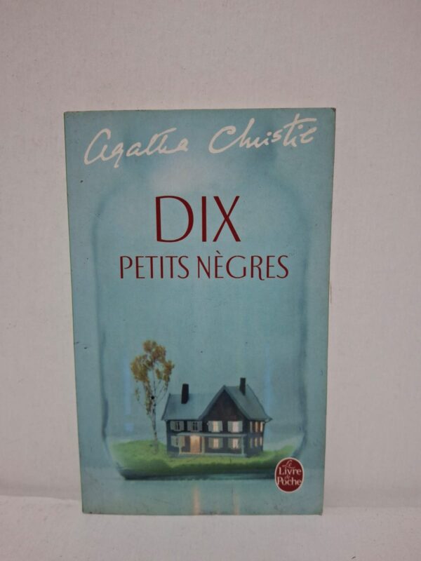 Dix petits nègres — Agatha Christie