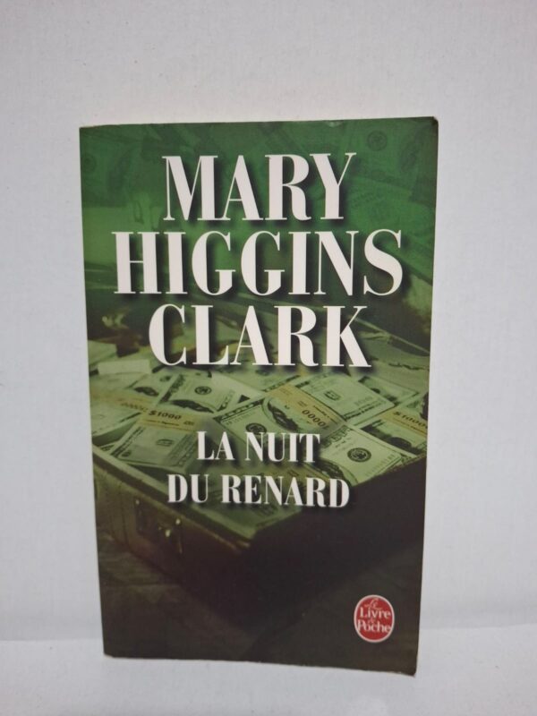 La nuit du renard — Mary Higgins Clark