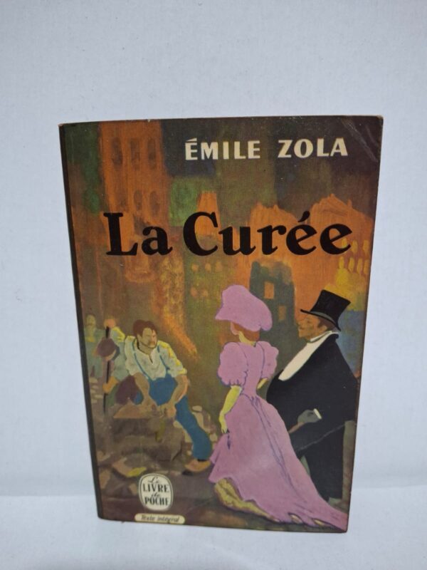 La Curée — Émile Zola