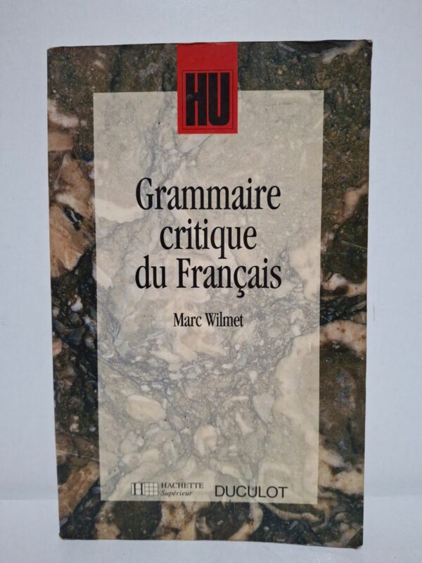 Grammaire critique du français offre une étude rigoureuse des structures grammaticales du français moderne en confrontant les différentes théories linguistiques. Marc Wilmet y analyse avec précision les notions de syntaxe, de morphologie et de sémantique, tout en remettant en question certaines règles traditionnelles. Destiné aux étudiants, enseignants et chercheurs, cet ouvrage constitue un outil indispensable pour approfondir la compréhension du français. Il est aujourd'hui considéré comme une référence majeure en linguistique française.