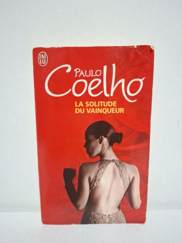 La solitude du vainqueur — Paulo Coelho