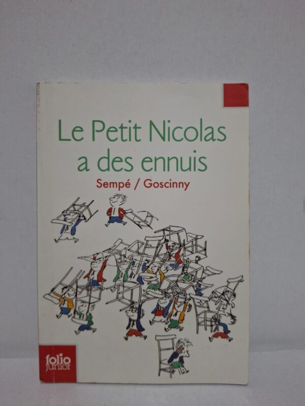 Le Petit Nicolas a des ennuis — Sempé / Goscinny