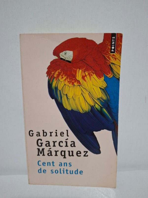 Cent ans de solitude — Gabriel García Márquez
