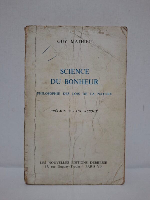 Dans cet ouvrage, Guy Mathieu explore les lois de la nature et leur influence sur le bien-être de l'homme. Il développe une philosophie fondée sur l'équilibre entre les aspirations individuelles, la raison et l'ordre naturel. L'auteur invite le lecteur à mieux comprendre les mécanismes du bonheur à travers une réflexion morale et spirituelle. Préfacé par Paul Reboux, ce livre s'adresse aux amateurs de philosophie et de développement de la pensée.