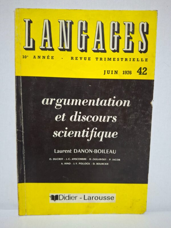 Ce numéro de la revue Langages analyse les procédés argumentatifs employés dans le discours scientifique et leurs fondements linguistiques. Les différents auteurs étudient les relations entre langage, logique, rhétorique et production des connaissances. Les contributions proposent des approches théoriques et des analyses de textes illustrant les mécanismes de l'argumentation. Cet ouvrage constitue une référence pour les étudiants, enseignants et chercheurs en linguistique et en analyse du discours.