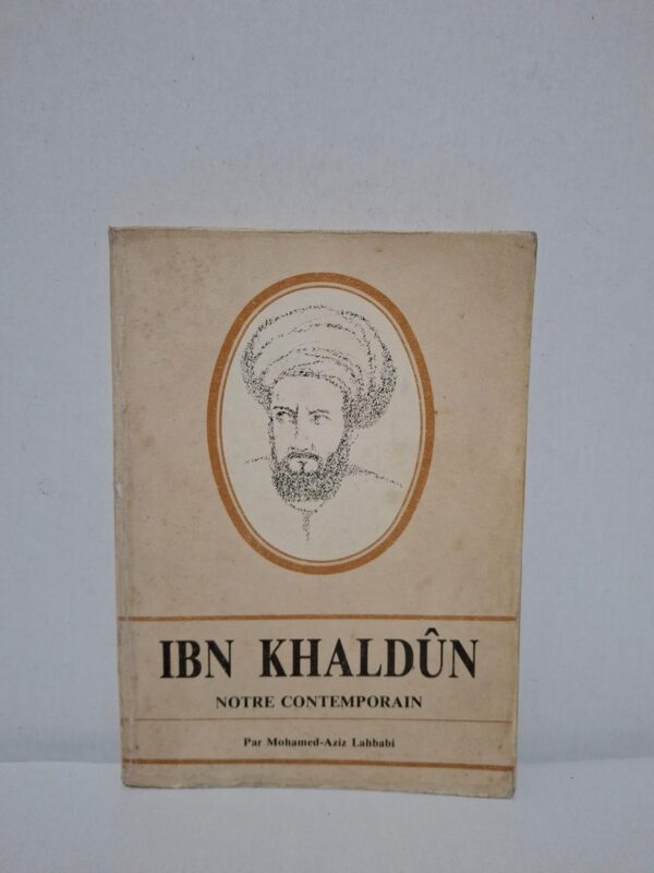 Mohamed-Aziz Lahbabi analyse l'œuvre d'Ibn Khaldûn en mettant en lumière la modernité de ses idées sur la société, l'histoire et la civilisation. Il explique comment le célèbre penseur a développé une méthode originale d'analyse des phénomènes sociaux. L'auteur établit des liens entre la pensée khaldounienne et les problématiques contemporaines. Cet ouvrage constitue une excellente introduction à l'héritage intellectuel d'Ibn Khaldûn et à son importance dans la pensée universelle.