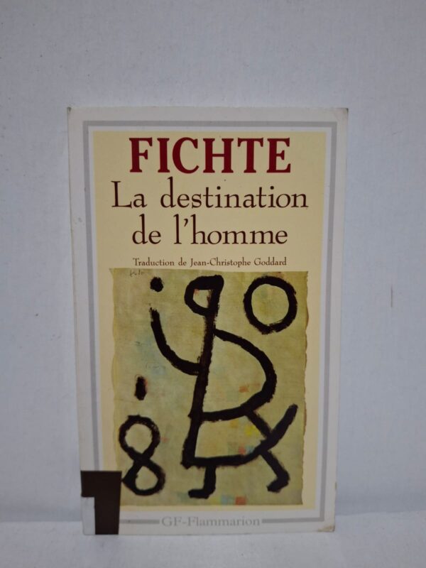 La destination de l'homme — Fichte