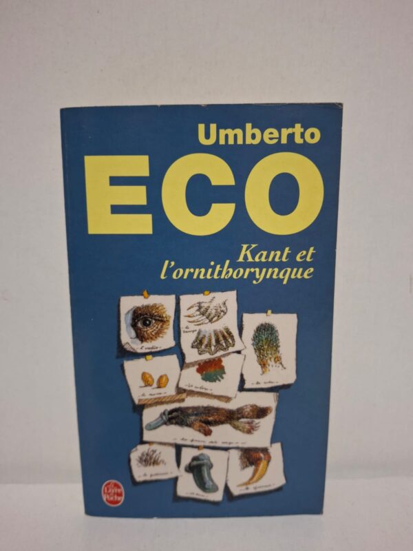 Kant et l'ornithorynque — Umberto Eco