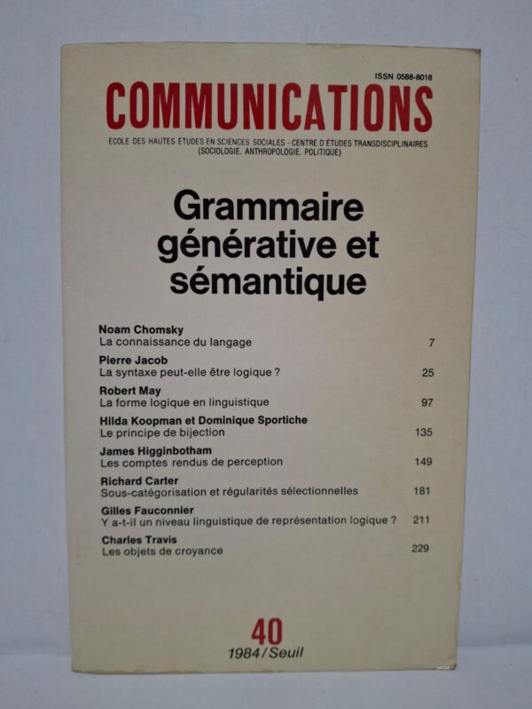 Ce numéro de la revue Communications rassemble des contributions de spécialistes renommés de la linguistique théorique, dont Noam Chomsky. Les auteurs analysent les liens entre syntaxe, sémantique et logique dans le cadre de la grammaire générative. Les articles abordent des questions fondamentales telles que la représentation du langage, les structures syntaxiques et l'interprétation du sens. Cet ouvrage constitue une référence précieuse pour les étudiants, chercheurs et linguistes intéressés par les sciences du langage.