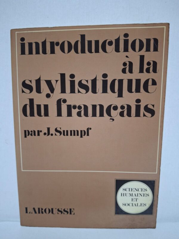 Dans ce livre, J. Sumpf explique les notions essentielles de la stylistique et les procédés d'expression propres au français. Il analyse les effets de style, les niveaux de langue ainsi que les choix lexicaux et syntaxiques qui caractérisent les textes. L'ouvrage propose une approche claire et pédagogique, illustrée par de nombreux exemples. Il constitue une excellente référence pour les étudiants, enseignants et passionnés de linguistique et de littérature française.