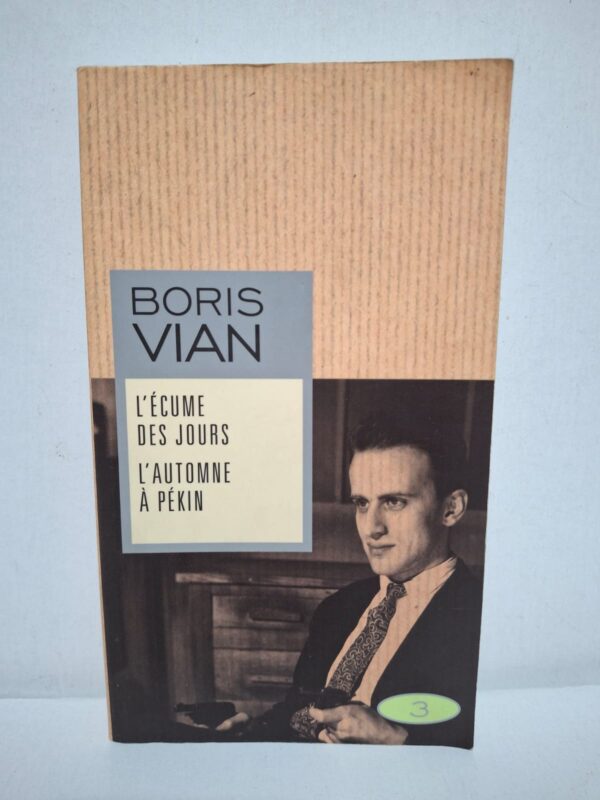 L'Écume des jours / L'Automne à Pékin — Boris Vian